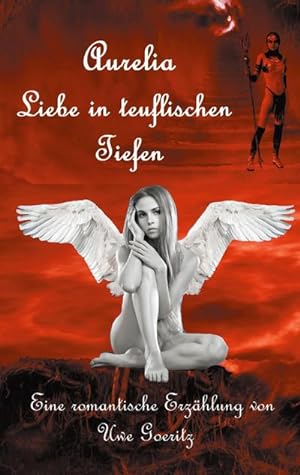 Seller image for Aurelia - Liebe in teuflischen Tiefen for sale by Smartbuy