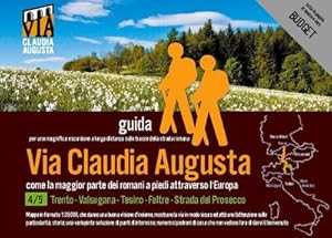 Bild des Verkufers fr trekking VIA CLAUDIA AUGUSTA 4/5 Altinate BUDGET : guida per una magnifica escursione a lunga distanza lungo la strada romana (BUDGET = tutte le pagine in bianco e nero) zum Verkauf von Smartbuy