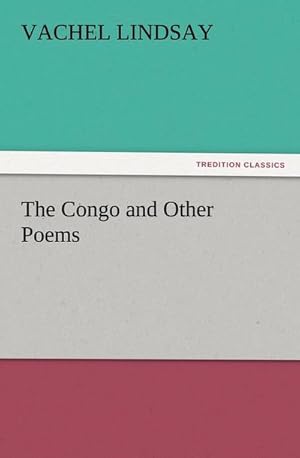 Bild des Verkufers fr The Congo and Other Poems zum Verkauf von Smartbuy