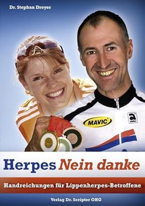 Seller image for Herpes Nein danke : Handreichungen fr Lippenherpes-Betroffene for sale by Smartbuy