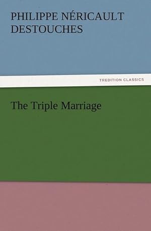 Imagen del vendedor de The Triple Marriage a la venta por Smartbuy