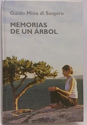 Imagen del vendedor de Memorias De Un rbol. a la venta por TraperaDeKlaus