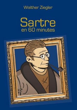 Bild des Verkufers fr Sartre en 60 minutes zum Verkauf von Smartbuy