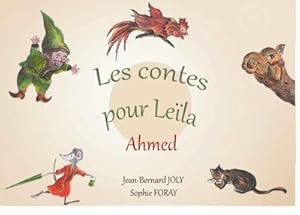 Imagen del vendedor de Les contes pour leila : ahmed a la venta por Smartbuy