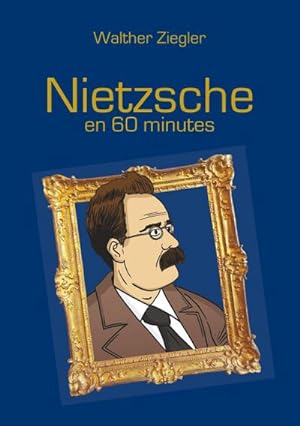 Bild des Verkufers fr Nietzsche en 60 minutes zum Verkauf von Smartbuy