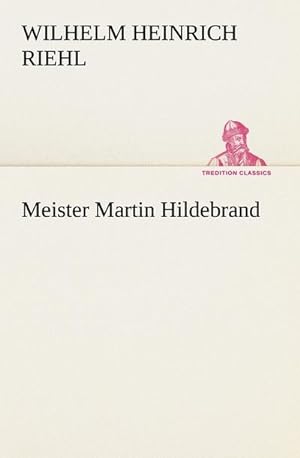 Immagine del venditore per Meister Martin Hildebrand venduto da Smartbuy
