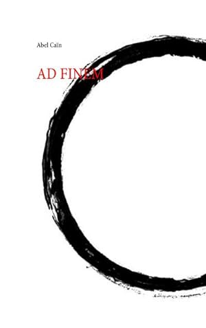 Seller image for AD FINEM for sale by Smartbuy