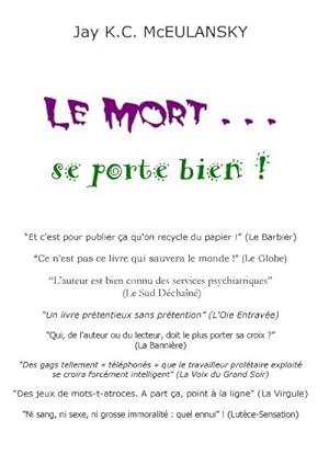 Seller image for Le Mort. se porte bien ! for sale by Smartbuy