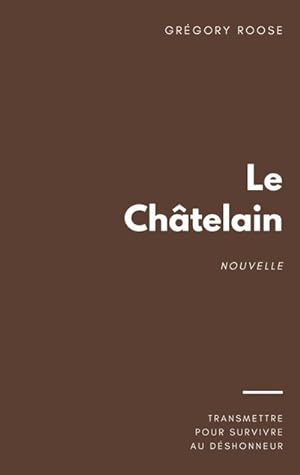 Seller image for Le Chtelain for sale by Smartbuy