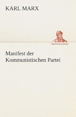 Bild des Verkufers fr Manifest der Kommunistischen Partei zum Verkauf von Smartbuy
