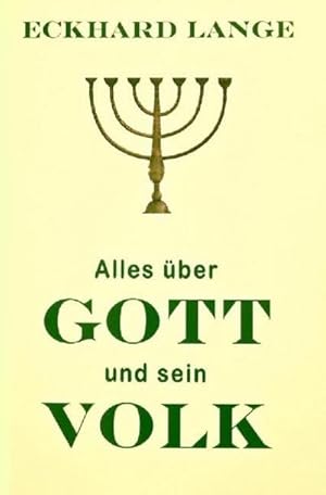 Seller image for Alles ber Gott und sein Volk : ein religionsgeschichtliches Essay for sale by Smartbuy