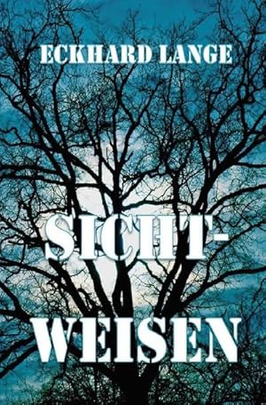Seller image for Sichtweisen : Gedichte aus sechs Jahrzehnten for sale by Smartbuy