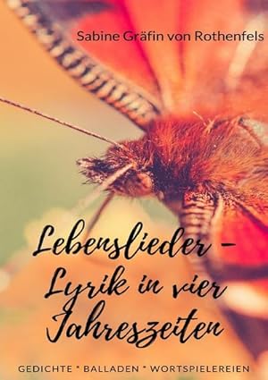 Seller image for Lebenslieder - Lyrik in vier Jahreszeiten for sale by Smartbuy