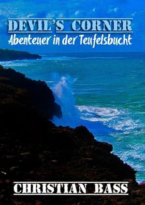 Seller image for Devil's Corner : Abenteuer in der Teufelsbucht for sale by Smartbuy