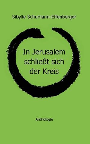 Seller image for In Jerusalem schliet sich der Kreis for sale by Smartbuy