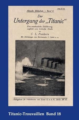Seller image for Titanic-Trouvaillen / Der Untergang der "Titanic" : Titanic-Trouvaillen Band 18 for sale by Smartbuy