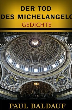 Image du vendeur pour Der Tod des Michelangelo : Gedichte mis en vente par Smartbuy