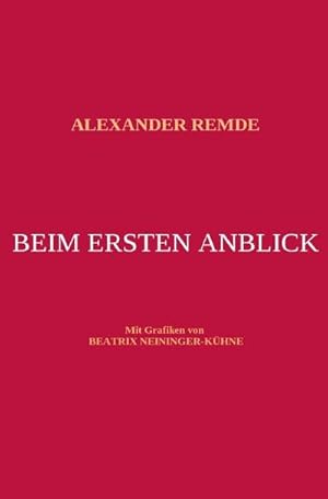 Seller image for BEIM ERSTEN ANBLICK for sale by Smartbuy