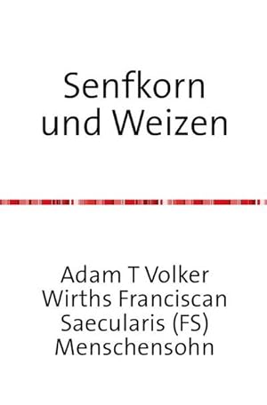 Bild des Verkufers fr Senfkorn und Weizen : Glanz der Perlen zum Verkauf von Smartbuy