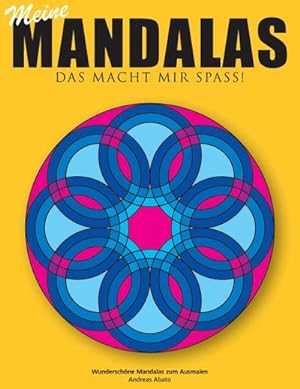 Bild des Verkufers fr Meine Mandalas - Das macht mir Spass! - Wunderschne Mandalas zum Ausmalen zum Verkauf von Smartbuy