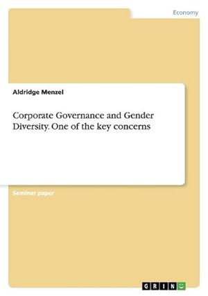 Image du vendeur pour Corporate Governance and Gender Diversity. One of the key concerns mis en vente par Smartbuy