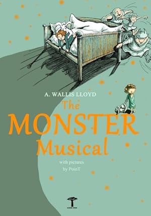 Seller image for The Monster Musical : With illustrations by PoinT for sale by Smartbuy