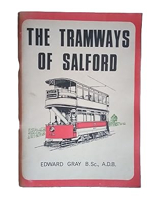 The Tramways of Salford