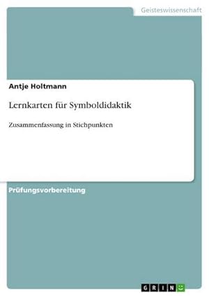 Imagen del vendedor de Lernkarten fr Symboldidaktik : Zusammenfassung in Stichpunkten a la venta por Smartbuy