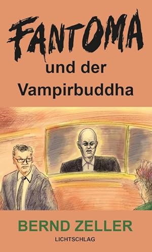 Bild des Verkufers fr Fantoma und der Vampirbuddha zum Verkauf von Smartbuy