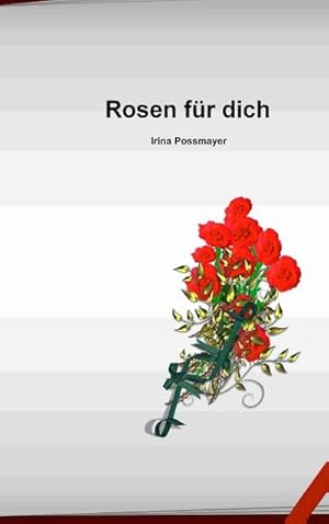 Seller image for Rosen fr dich for sale by Smartbuy