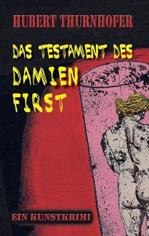 Bild des Verkufers fr Das Testament des Damien First zum Verkauf von Smartbuy
