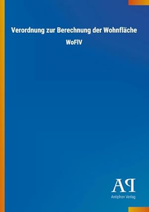 Immagine del venditore per Verordnung zur Berechnung der Wohnflche : WoFlV venduto da Smartbuy