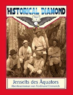 Seller image for Jenseits des quators : Abenteuerroman for sale by Smartbuy