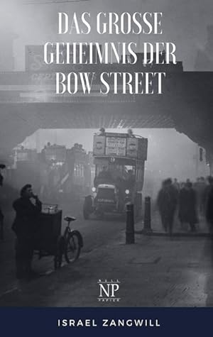 Seller image for Das groe Geheimnis der Bow Street : Kriminalroman for sale by Smartbuy