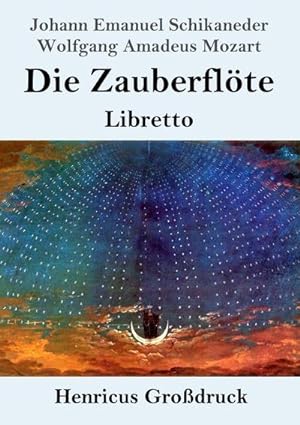Seller image for Die Zauberflte (Grodruck) : Libretto for sale by Smartbuy
