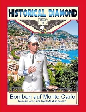 Seller image for Bomben auf Monte Carlo : Roman for sale by Smartbuy