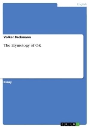 Image du vendeur pour The Etymology of OK mis en vente par Smartbuy