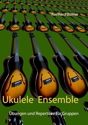 Bild des Verkufers fr Ukulele Ensemble : bungen und Repertoire fr Gruppen zum Verkauf von Smartbuy