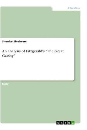 Bild des Verkufers fr An analysis of Fitzgerald's "The Great Gatsby" zum Verkauf von Smartbuy