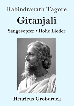 Seller image for Gitanjali (Grodruck) : Sangesopfer. Hohe Lieder for sale by Smartbuy