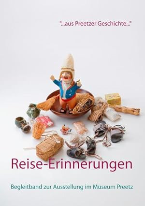 Seller image for Reise-Erinnerungen : Von Pilgern, Kriegern und Globetrottern for sale by Smartbuy