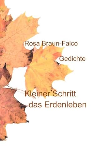 Seller image for Kleiner Schritt das Erdenleben : Gedichte for sale by Smartbuy