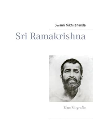 Bild des Verkufers fr Sri Ramakrishna : Eine Biografie zum Verkauf von Smartbuy