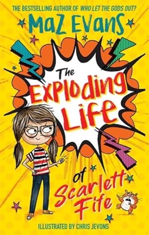 Seller image for The Exploding Life of Scarlett Fife : Book 1 for sale by Smartbuy