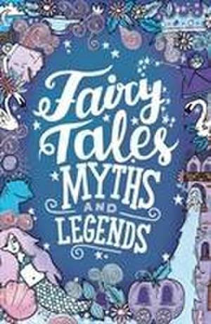 Image du vendeur pour Fairy Tales, Myths and Legends mis en vente par Smartbuy