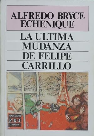 Imagen del vendedor de La última mudanza de Felipe Carrillo a la venta por Librería Alonso Quijano