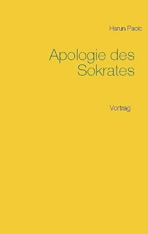 Bild des Verkufers fr Apologie des Sokrates : Vortrag zum Verkauf von Smartbuy