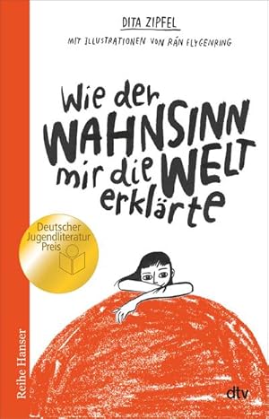 Seller image for Wie der Wahnsinn mir die Welt erklrte for sale by Smartbuy