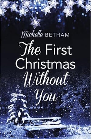 Seller image for The First Christmas Without You for sale by Smartbuy