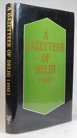 Gazetteer of the Delhi District (1912)